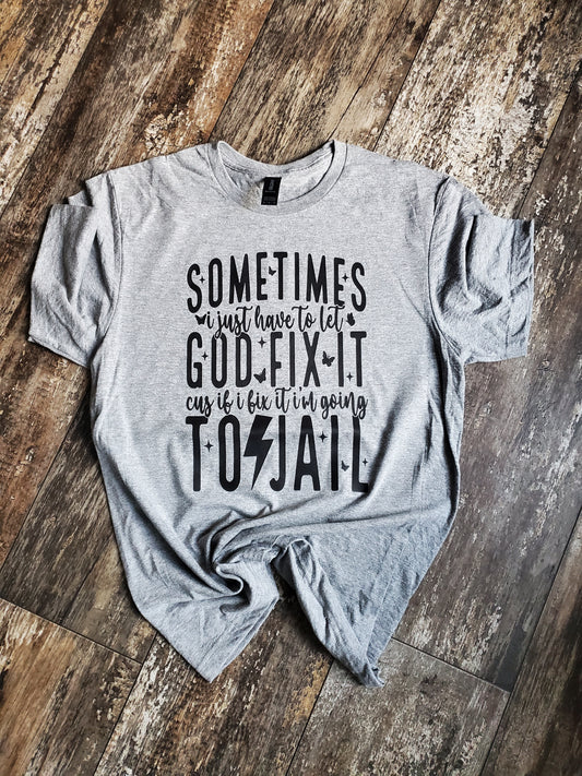 God fix it...